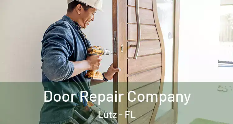  Door Repair Company Lutz - FL